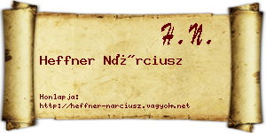Heffner Nárciusz névjegykártya